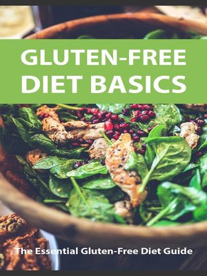 cover image of Gluten Free Diet Basics
